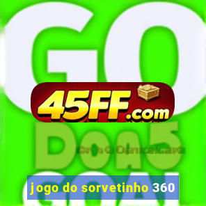 jogo do sorvetinho 360